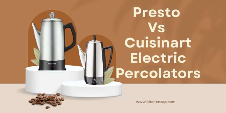 Presto vs Cuisinart Electric Percolators: 14 Crucial Differences You Need to Know